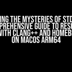 Unraveling the Mysteries of std::string: A Comprehensive Guide to Resolving Issues with Clang++ and Homebrew g++ on MacOS ARM64